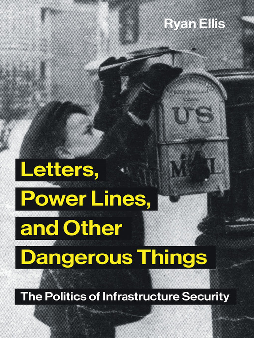 Title details for Letters, Power Lines, and Other Dangerous Things by Ryan Ellis - Available